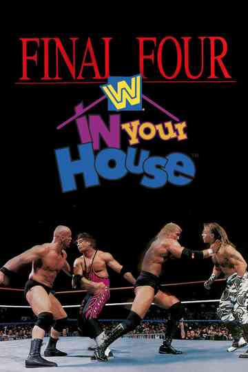 WWE In Your House 13 Final Four Poster