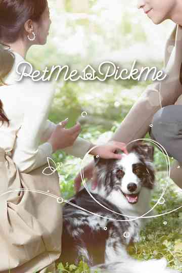 Pet Me Pick Me Poster