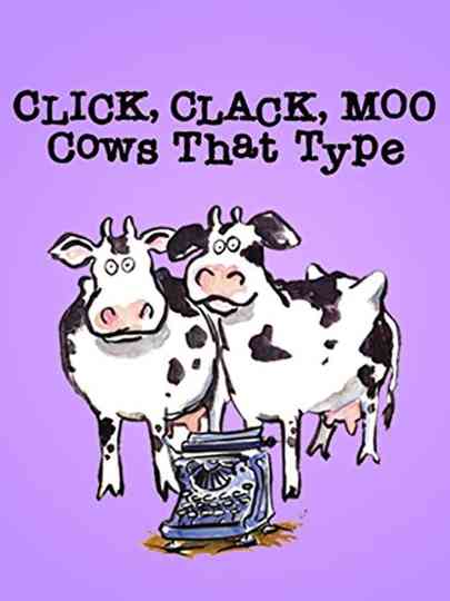 Click Clack Moo Cows That Type Poster