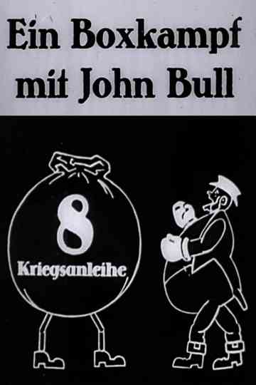 Ein Boxkampf mit John Bull poster