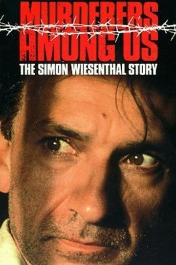 Murderers Among Us: The Simon Wiesenthal Story Poster