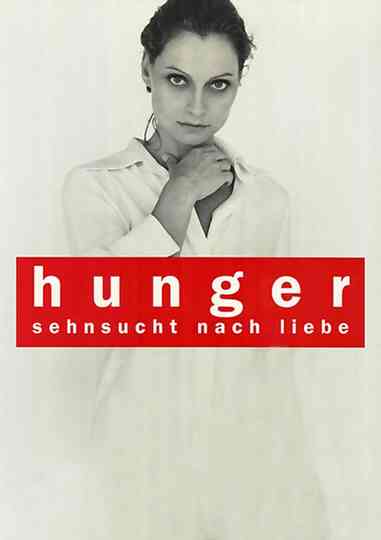 Hunger - Addicted to Love Poster