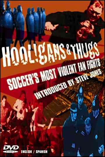 Hooligans  Thugs Soccers Most Violent Fan Fights