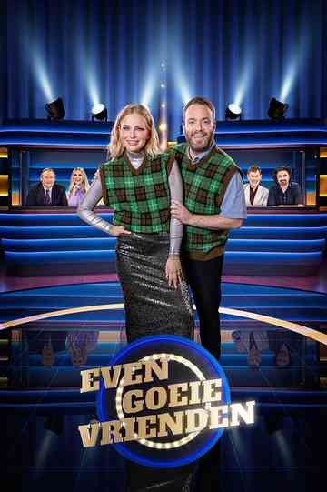 Even Goeie Vrienden Poster