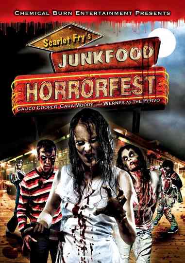 Scarlet Fry's Junkfood Horrorfest Poster