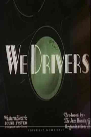 We Drivers Poster