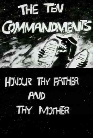 The Ten Commandments Number 4 Honour Thy Father and Thy Mother Poster