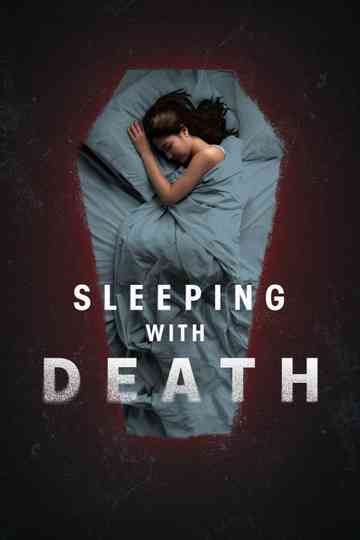 Sleeping With Death Poster
