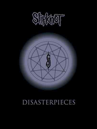 Slipknot: Disasterpieces Poster
