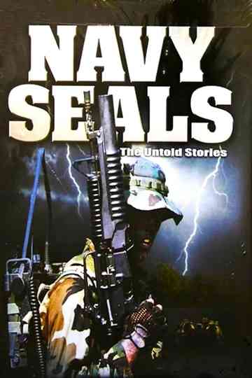 Navy SEALs: The Untold Stories Poster