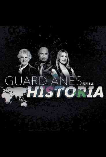 Guardianes de la Historia poster