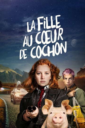 La Fille au cœur de cochon Poster