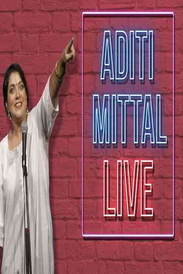 Aditi Mittal Live Poster