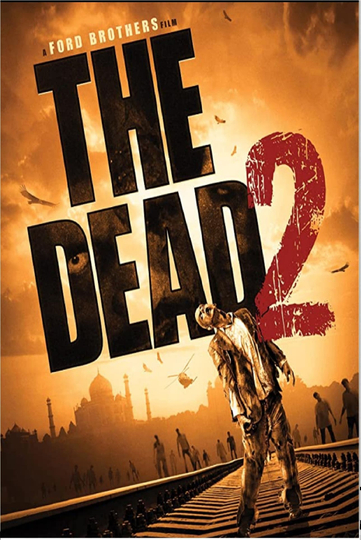 The Dead 2: India Poster