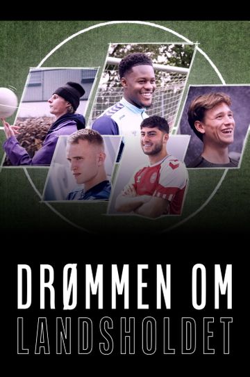 Drømmen om landsholdet