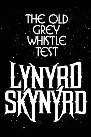 Lynyrd Skynyrd The Old Grey Whistle Test