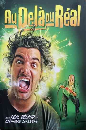 Au-delà du Réal Poster