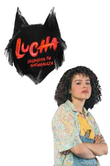 Lucha: Despierta tu naturaleza Poster