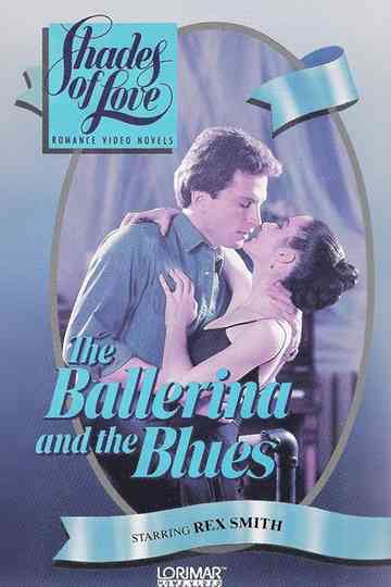 Shades of Love: The Ballerina and the Blues poster