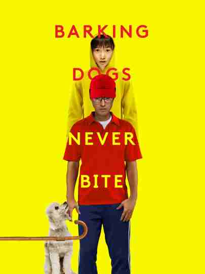 Barking Dogs Never Bite Poster