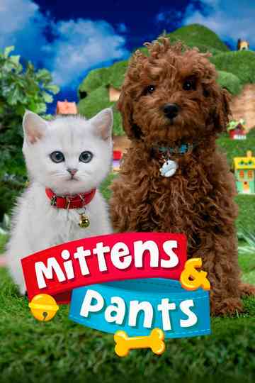 Mittens & Pants Poster