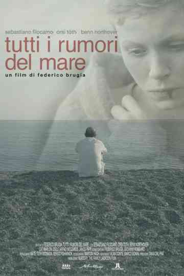 Tutti i rumori del mare Poster