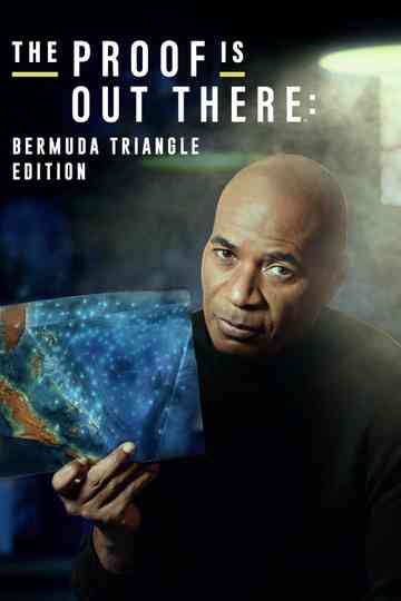 The Proof Is Out There: Bermuda Triangle Edition Poster