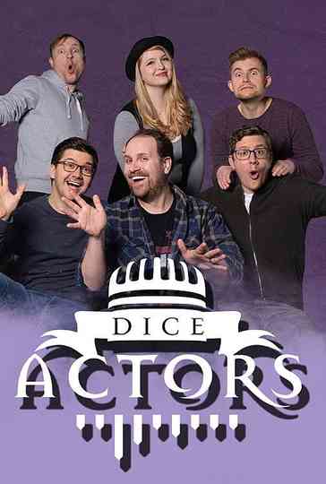 Dice Actors Poster