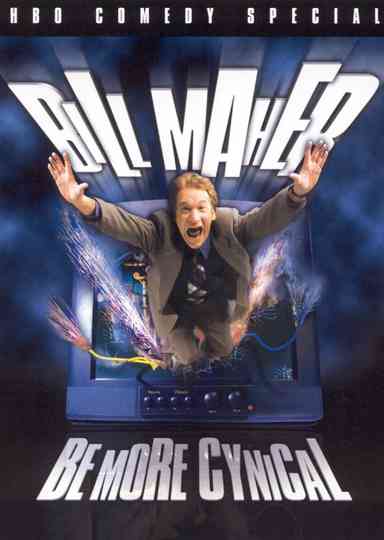 Bill Maher Be More Cynical poster