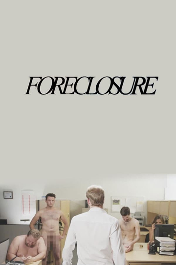 Foreclosure Poster