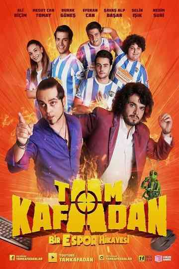Tam Kafadan Poster