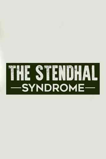 STENDHAL SYNDROME Poster