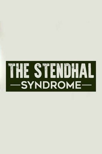 STENDHAL SYNDROME