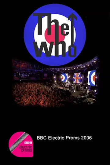 The Who BBC Electric Proms