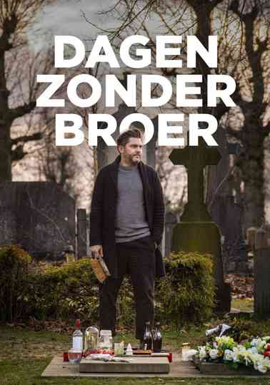 Dagen zonder broer Poster