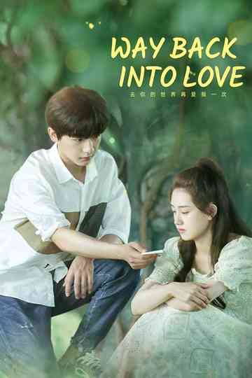 Way Back Into Love Poster