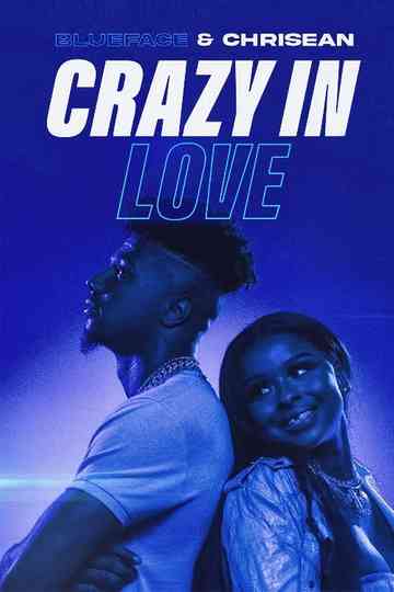 Blueface & Chrisean: Crazy In Love poster