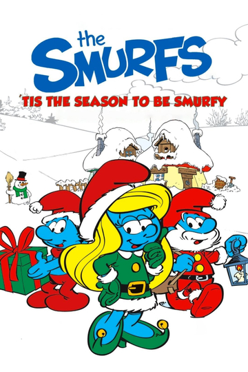 The Smurfs Tis the Season to Be Smurfy Poster