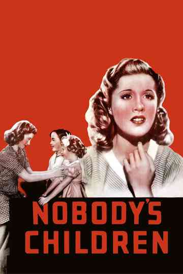 Nobodys Children Poster