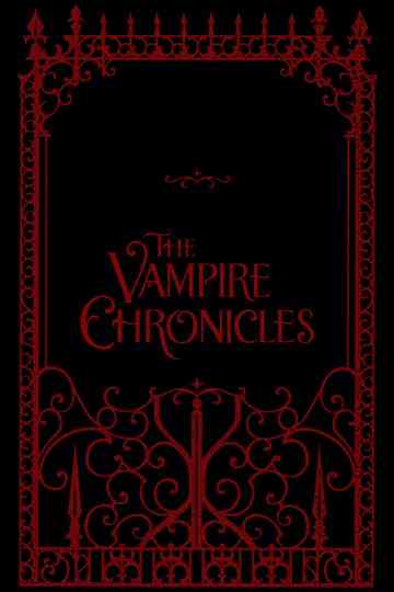 The Vampire Chronicles Collection Poster