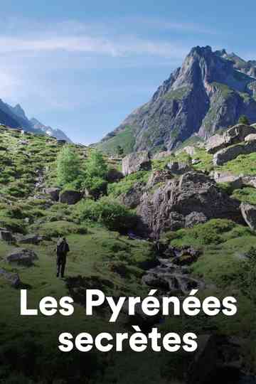 Les Pyrénées secrètes Poster