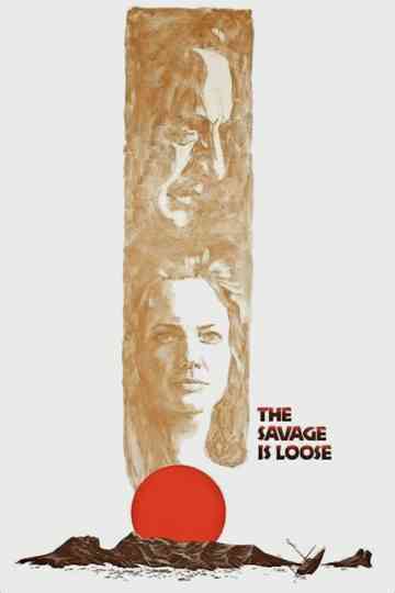 The Savage Is Loose Poster