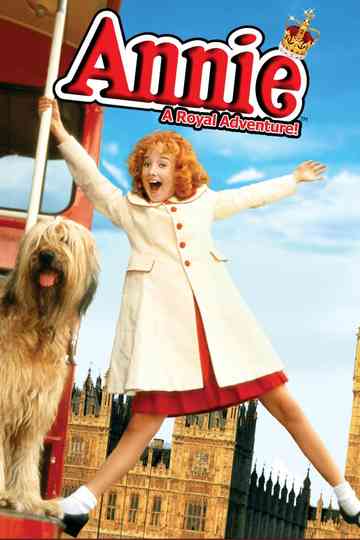 Annie: A Royal Adventure Poster