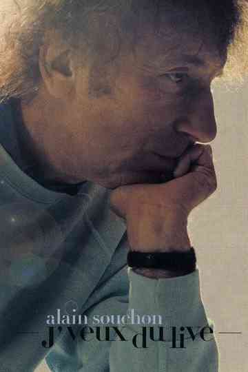 Alain Souchon  Jveux du live Poster