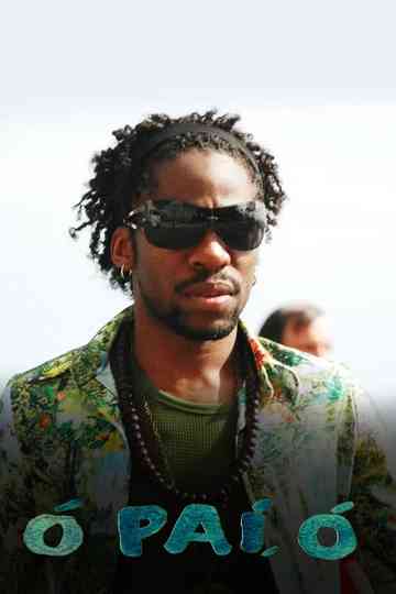 Ó Paí, Ó: A Série Poster