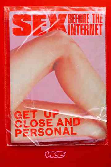 Sex Before The Internet Poster