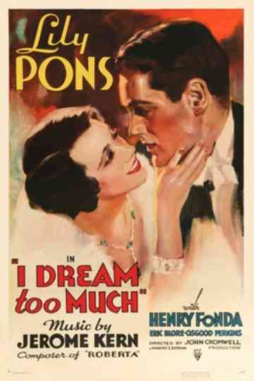 I Dream Too Much Poster