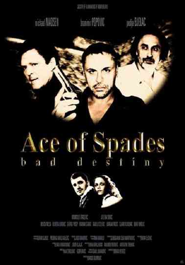 Ace of Spades: Bad Destiny Poster