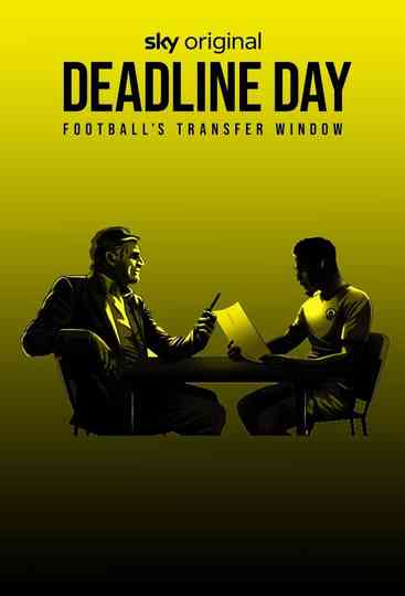 Deadline Day: Football's Transfer Window Poster