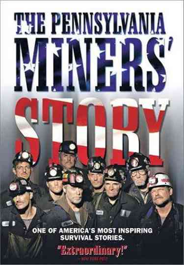 The Pennsylvania Miners' Story Poster